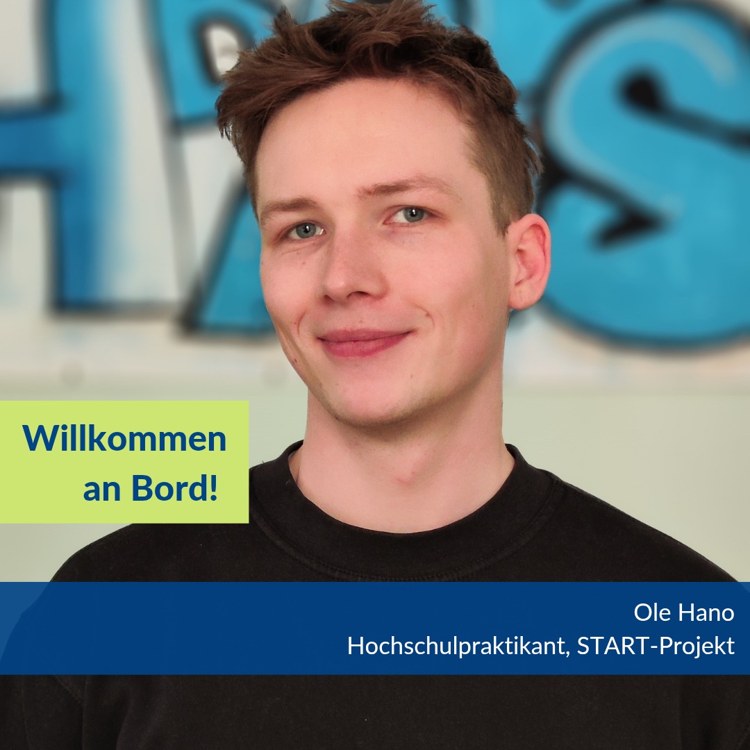 Wir begrüßen herzlich unseren Hochschulpraktikanten Ole im START-Projekt.
Schön, dass du da bist! Wir wünschen dir eine spannende Zeit und freuen uns auf die Zusammenarbeit mit dir!
#wiesbaden #hochschule #praktikum #sozialearbeit #bauhauswerkstaetten